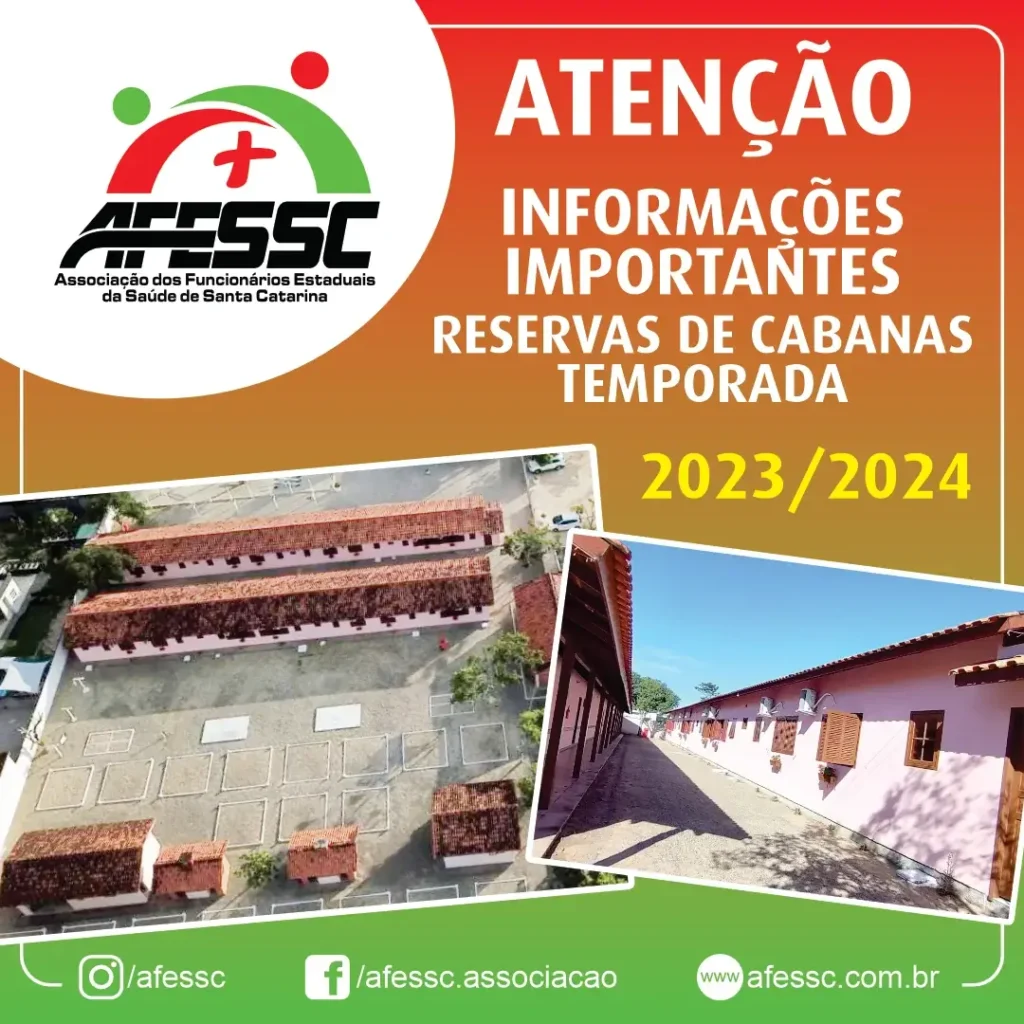 AFESSC Informa: Informações Importantes – Reservas de Cabanas 23/24